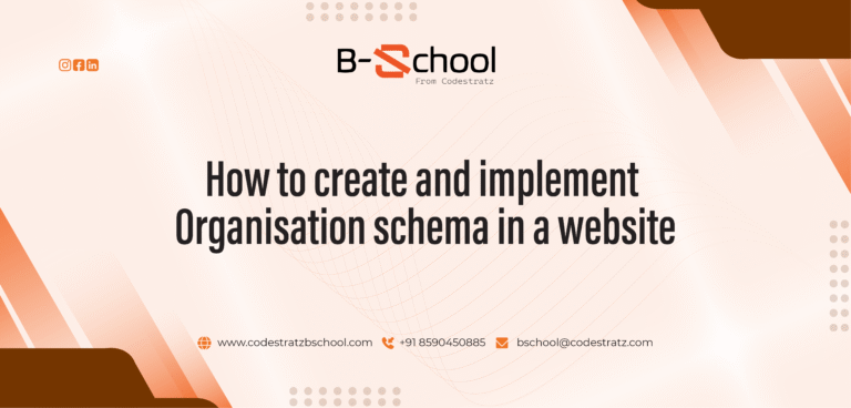 How to Create and Implement Organization Schema on a Website
