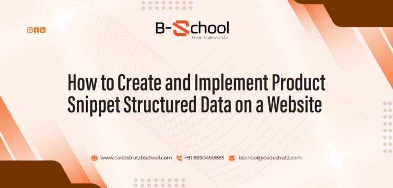 How to Create and Implement Product Snippet Structured Data on a Website