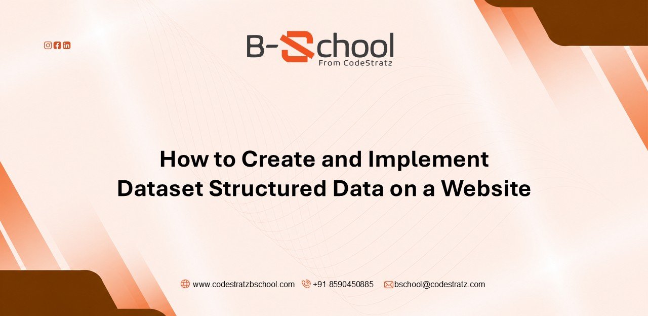 How to Create and Implement Dataset Structured Data on a Website